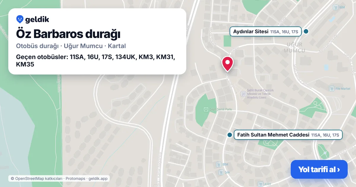 Öz Barbaros otobüs durağı haritada: konumu ve yakındaki duraklar