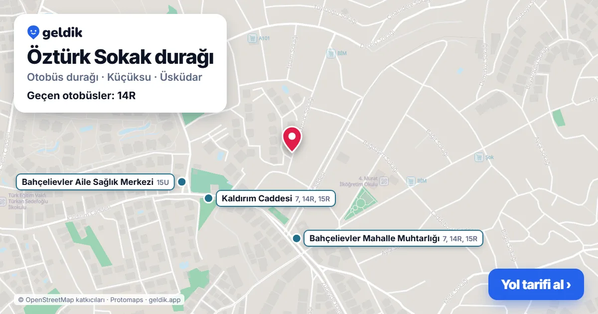 Öztürk Sokak otobüs durağı haritada: konumu ve yakındaki duraklar