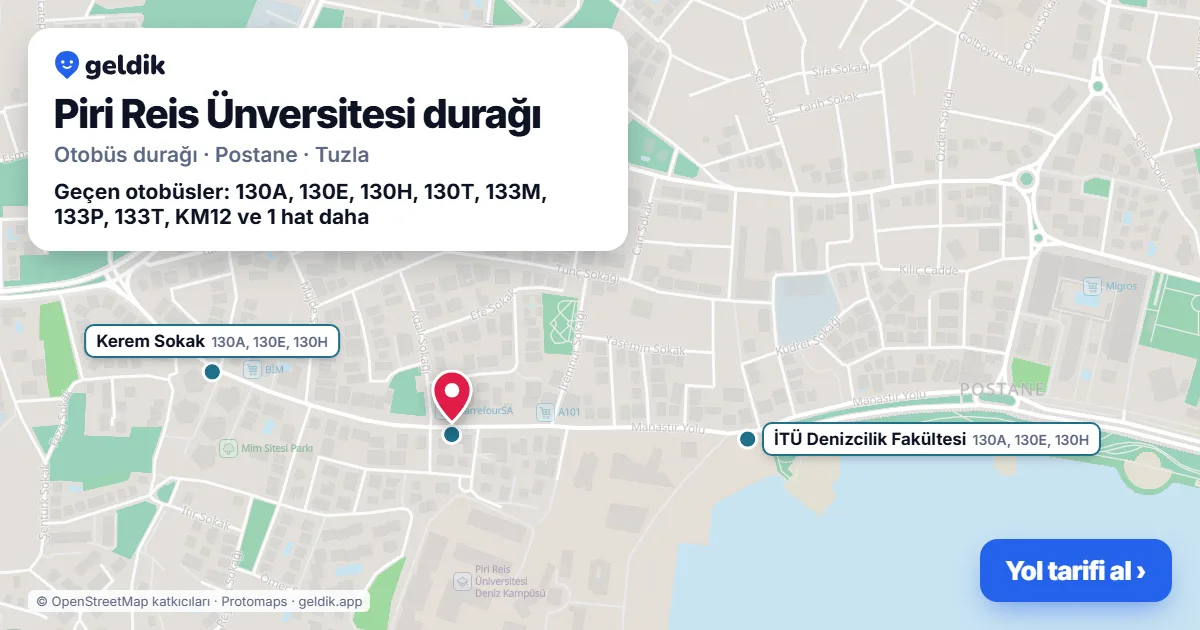 Piri Reis Ünversitesi otobüs durağı haritada: konumu ve yakındaki duraklar
