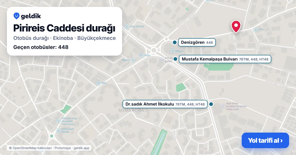 Pirireis Caddesi otobüs durağı haritada: konumu ve yakındaki duraklar