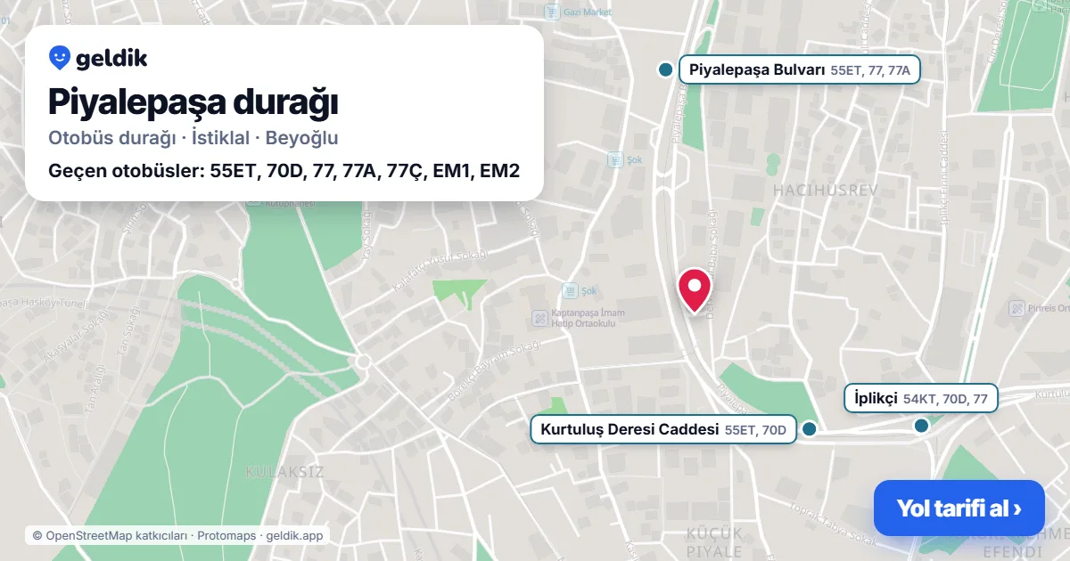 Piyalepaşa otobüs durağı haritada: konumu ve yakındaki duraklar
