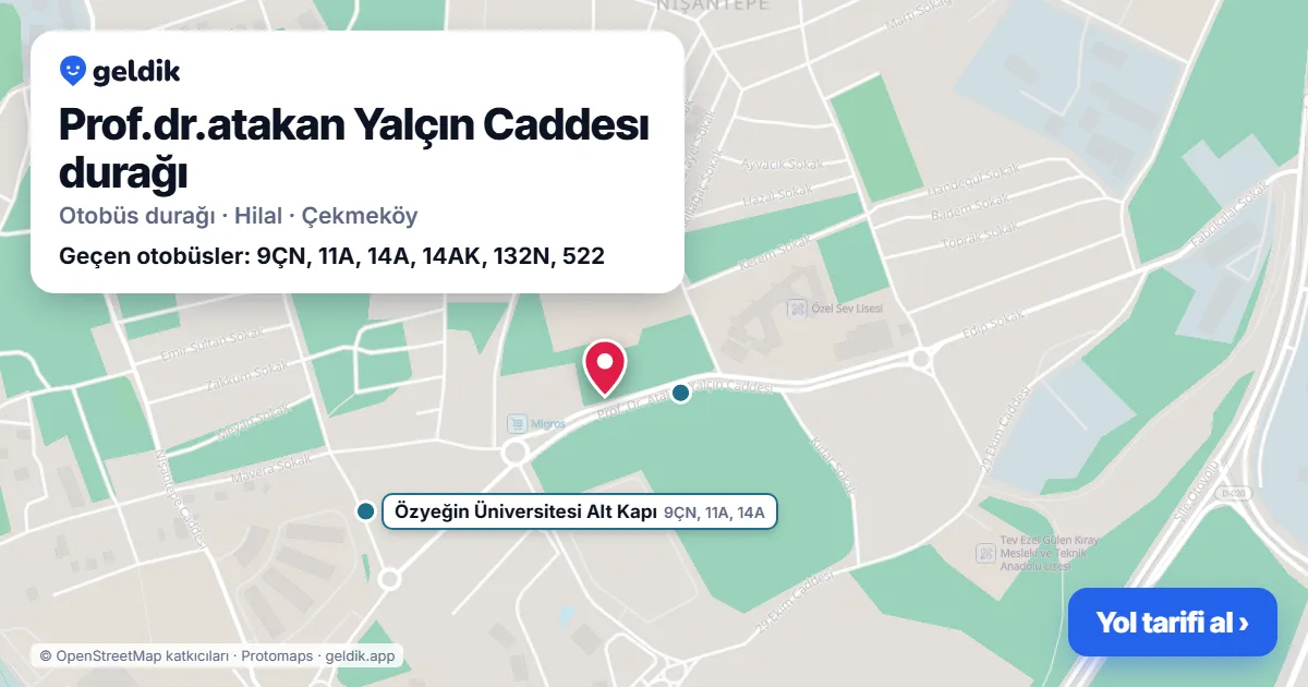 Prof.dr.atakan Yalçın Caddesı otobüs durağı haritada: konumu ve yakındaki duraklar