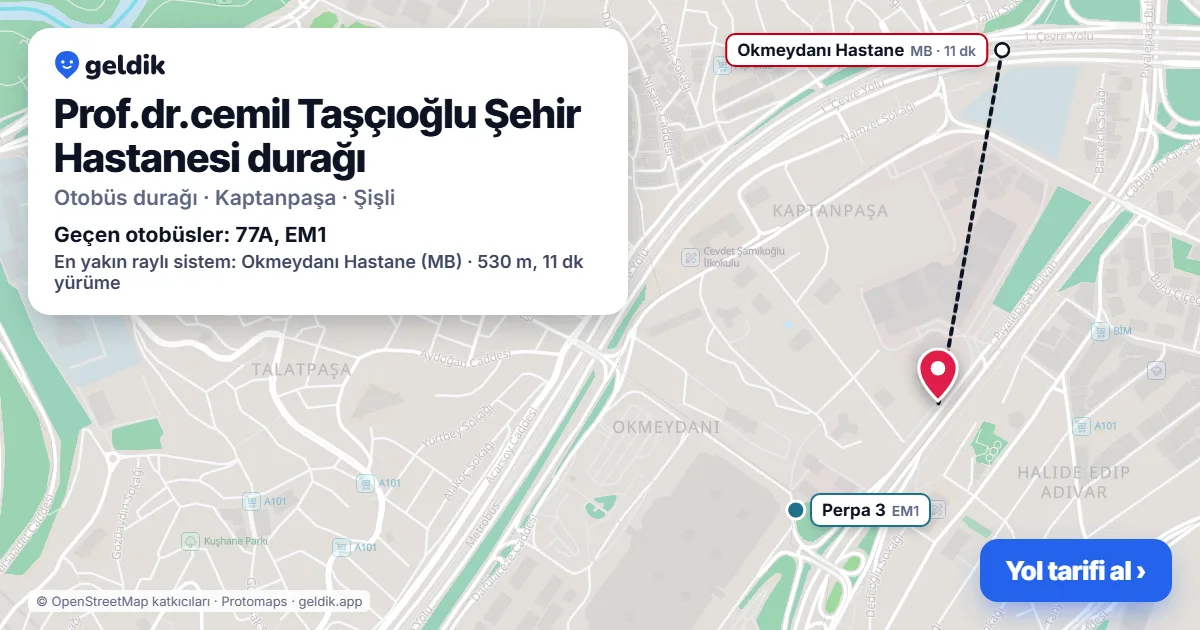 Prof.dr.cemil Taşçıoğlu Şehir Hastanesi otobüs durağı haritada: konumu ve yakındaki duraklar