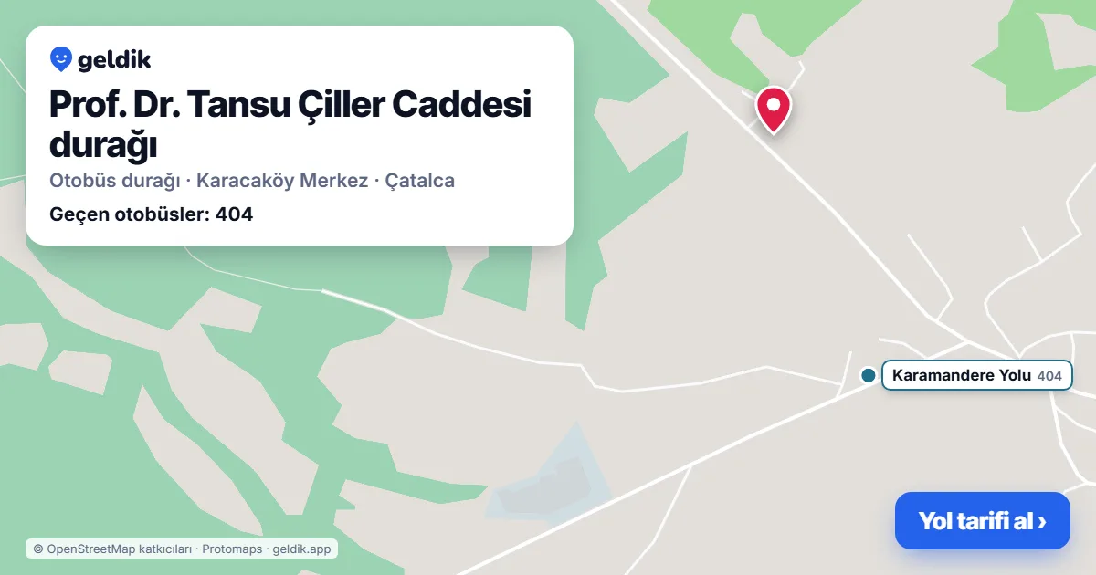 Prof. Dr. Tansu Çiller Caddesi otobüs durağı haritada: konumu ve yakındaki duraklar