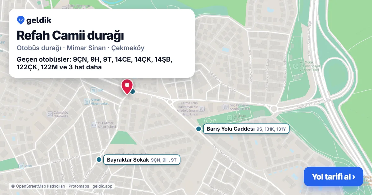 Refah Camii otobüs durağı haritada: konumu ve yakındaki duraklar