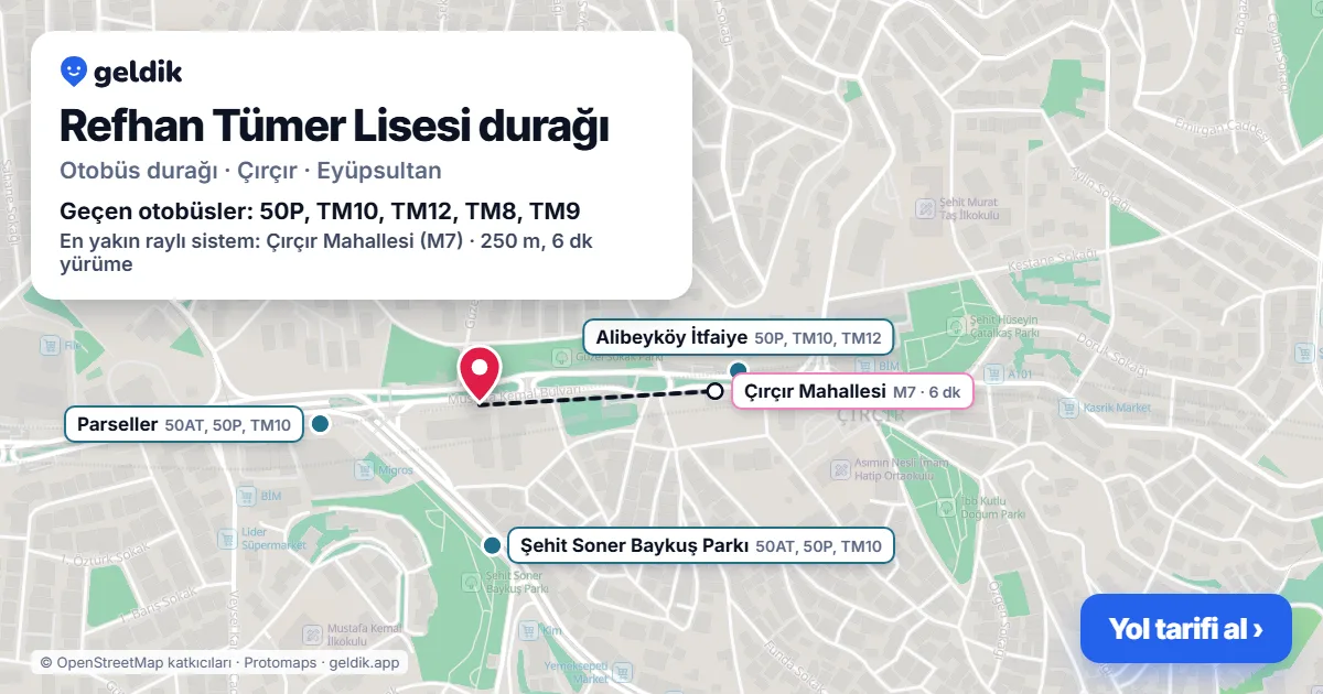 Refhan Tümer Lisesi otobüs durağı haritada: konumu ve yakındaki duraklar