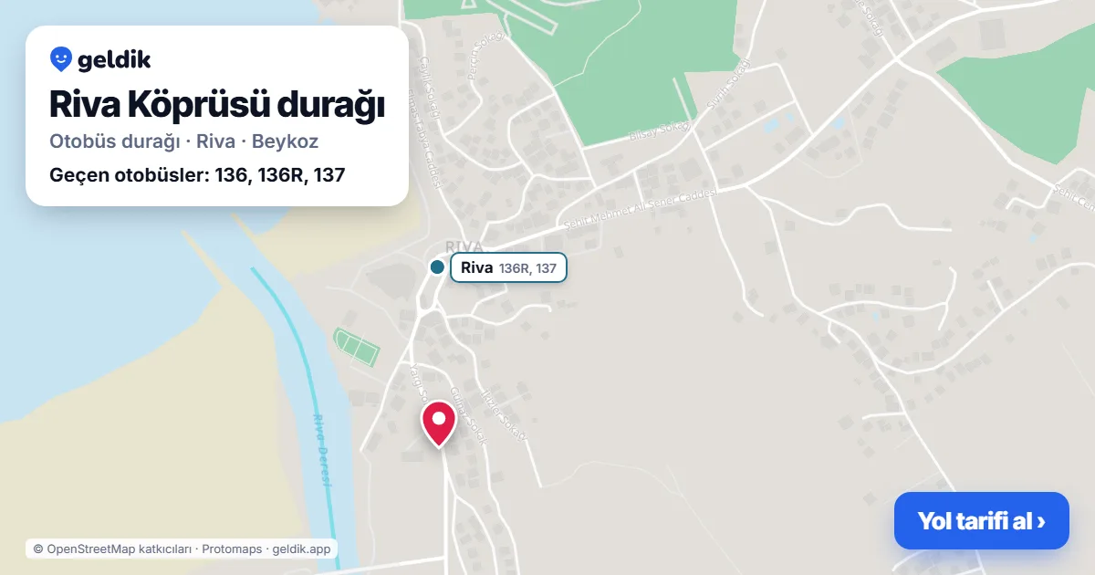 Riva Köprüsü otobüs durağı haritada: konumu ve yakındaki duraklar