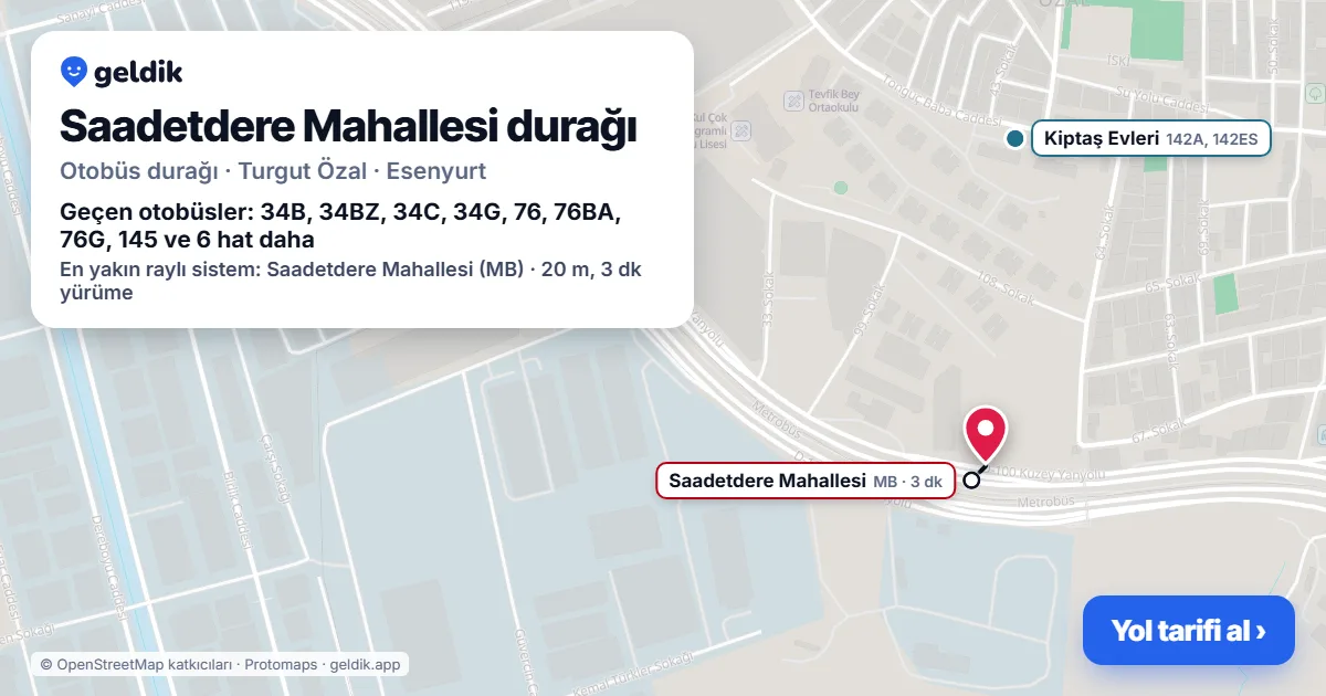 Saadetdere Mahallesi otobüs durağı haritada: konumu ve yakındaki duraklar