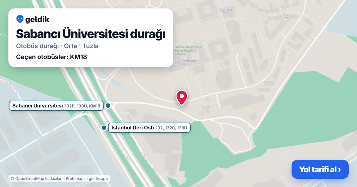 Sabancı Üniversitesi otobüs durağı haritada: konumu ve yakındaki duraklar