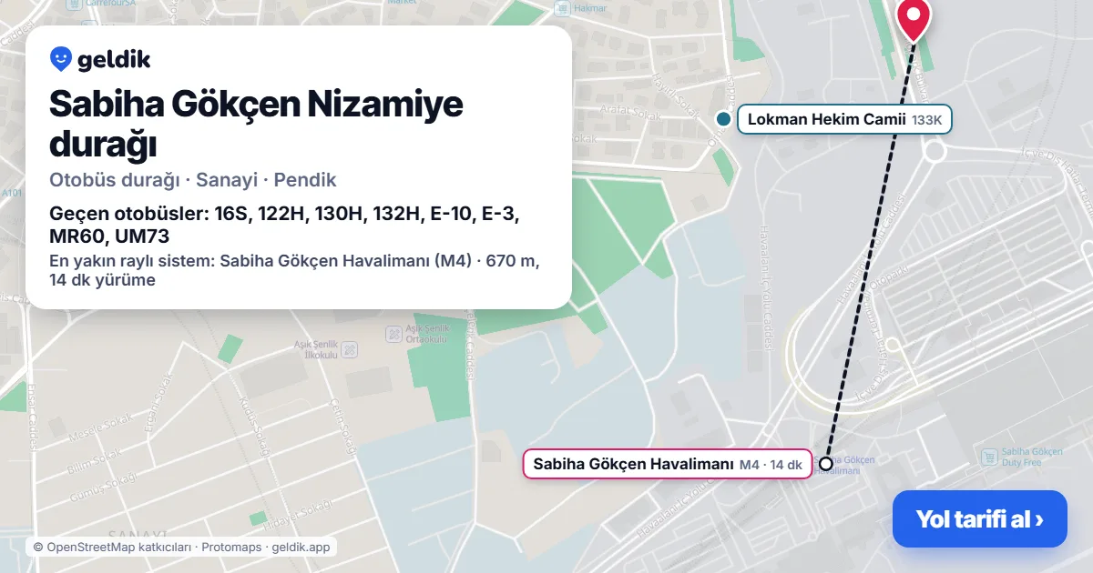 Sabiha Gökçen Nizamiye otobüs durağı haritada: konumu ve yakındaki duraklar