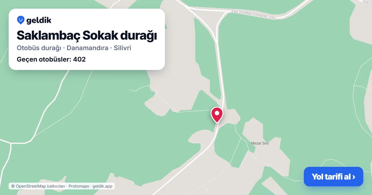 Saklambaç Sokak otobüs durağı haritada: konumu ve yakındaki duraklar