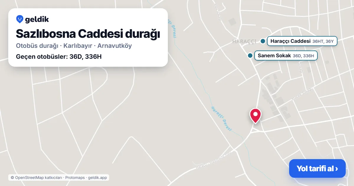 Sazlıbosna Caddesi otobüs durağı haritada: konumu ve yakındaki duraklar