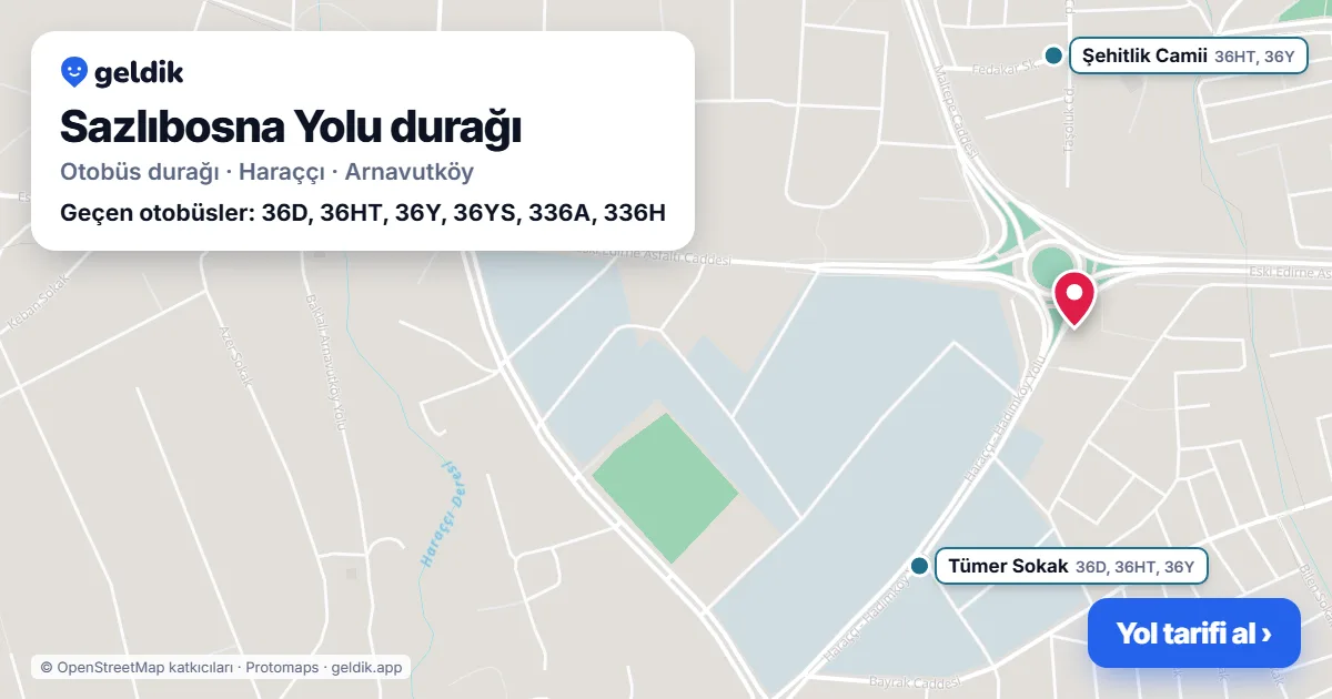 Sazlıbosna Yolu otobüs durağı haritada: konumu ve yakındaki duraklar