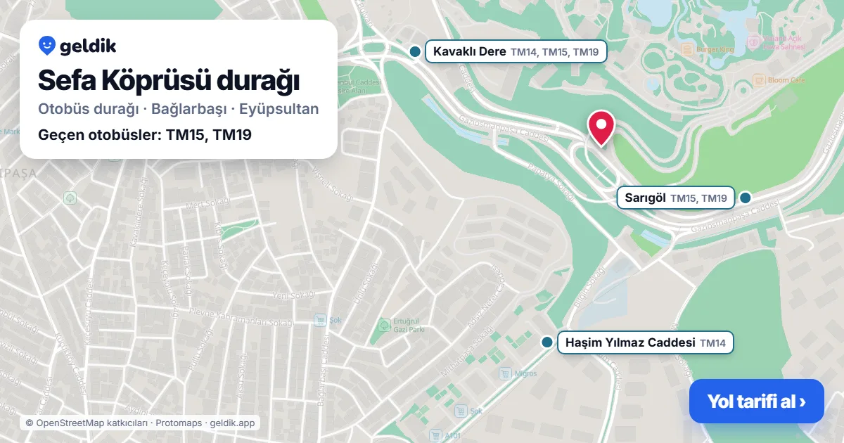 Sefa Köprüsü otobüs durağı haritada: konumu ve yakındaki duraklar