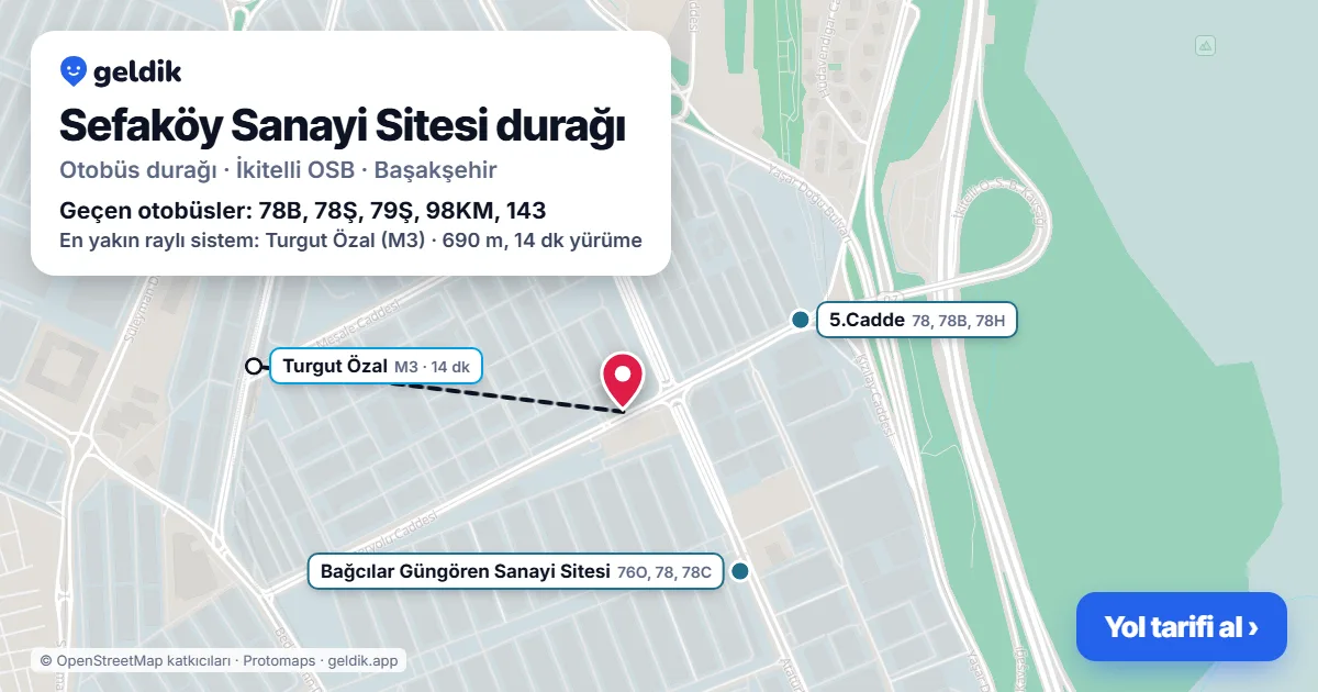 Sefaköy Sanayi Sitesi otobüs durağı haritada: konumu ve yakındaki duraklar