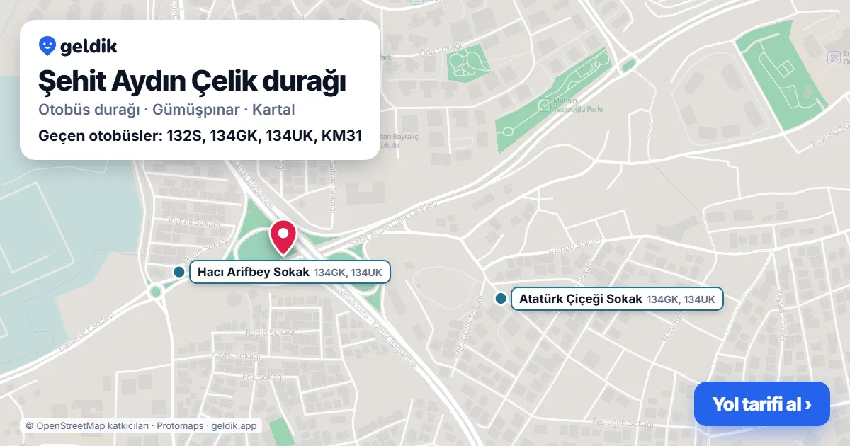 Şehit Aydın Çelik otobüs durağı haritada: konumu ve yakındaki duraklar