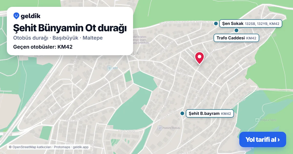 Şehit Bünyamin Ot otobüs durağı haritada: konumu ve yakındaki duraklar