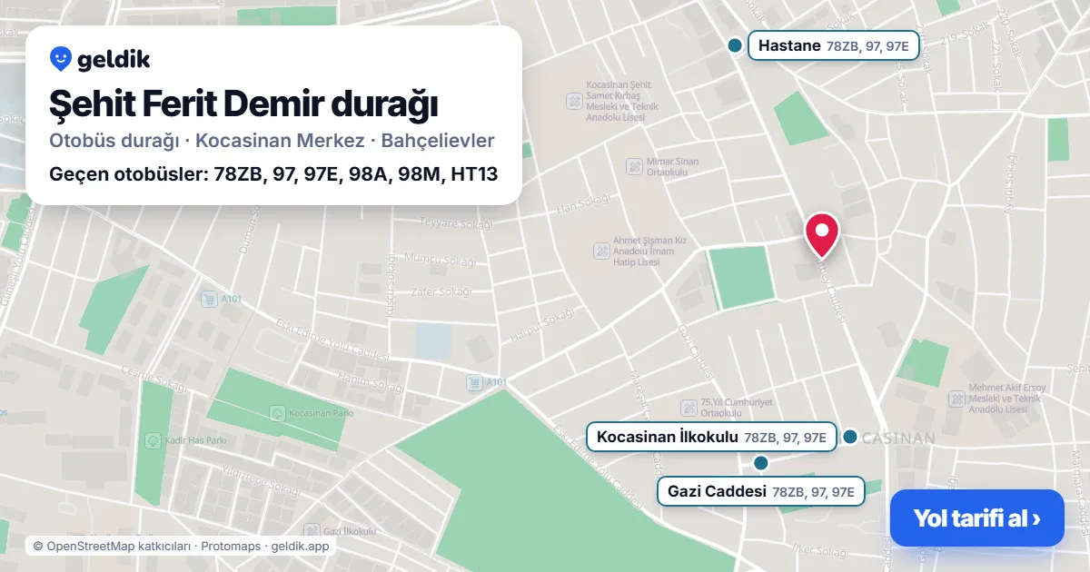 Şehit Ferit Demir otobüs durağı haritada: konumu ve yakındaki duraklar