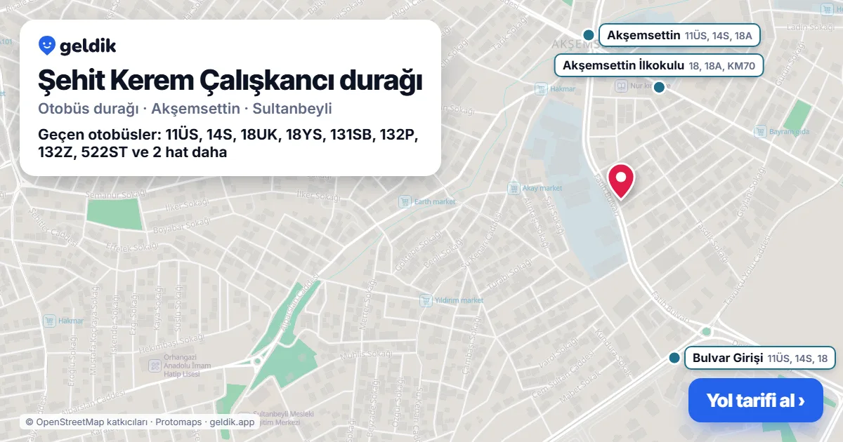 Şehit Kerem Çalışkancı otobüs durağı haritada: konumu ve yakındaki duraklar