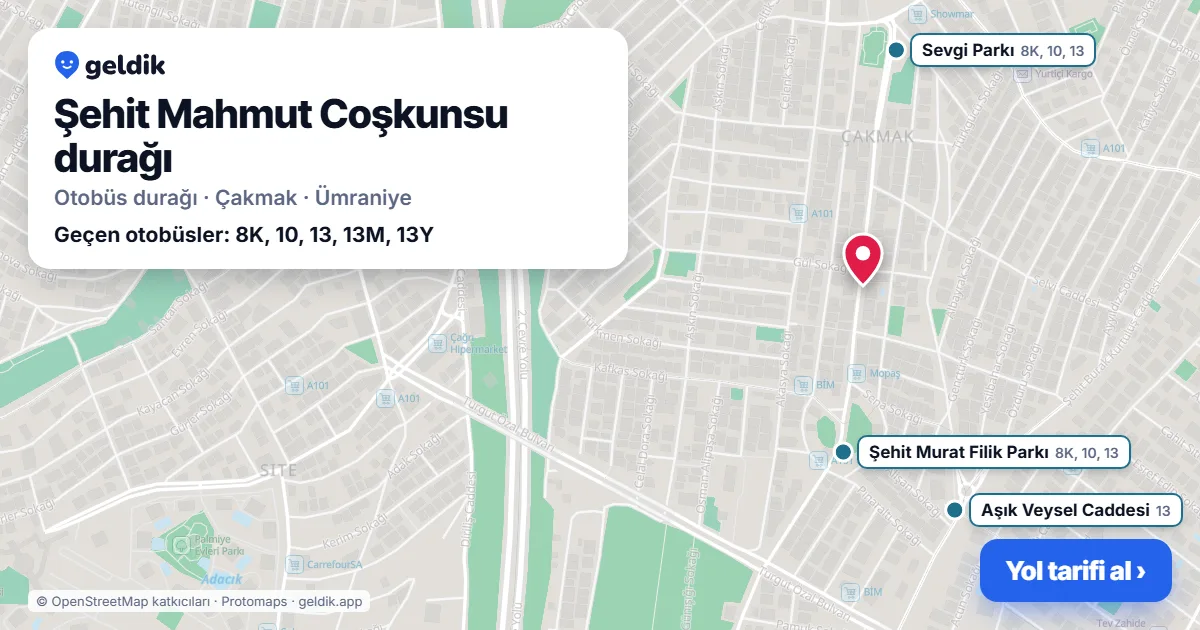Şehit Mahmut Coşkunsu otobüs durağı haritada: konumu ve yakındaki duraklar