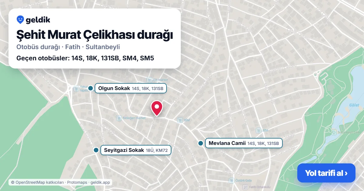 Şehit Murat Çelikhası otobüs durağı haritada: konumu ve yakındaki duraklar