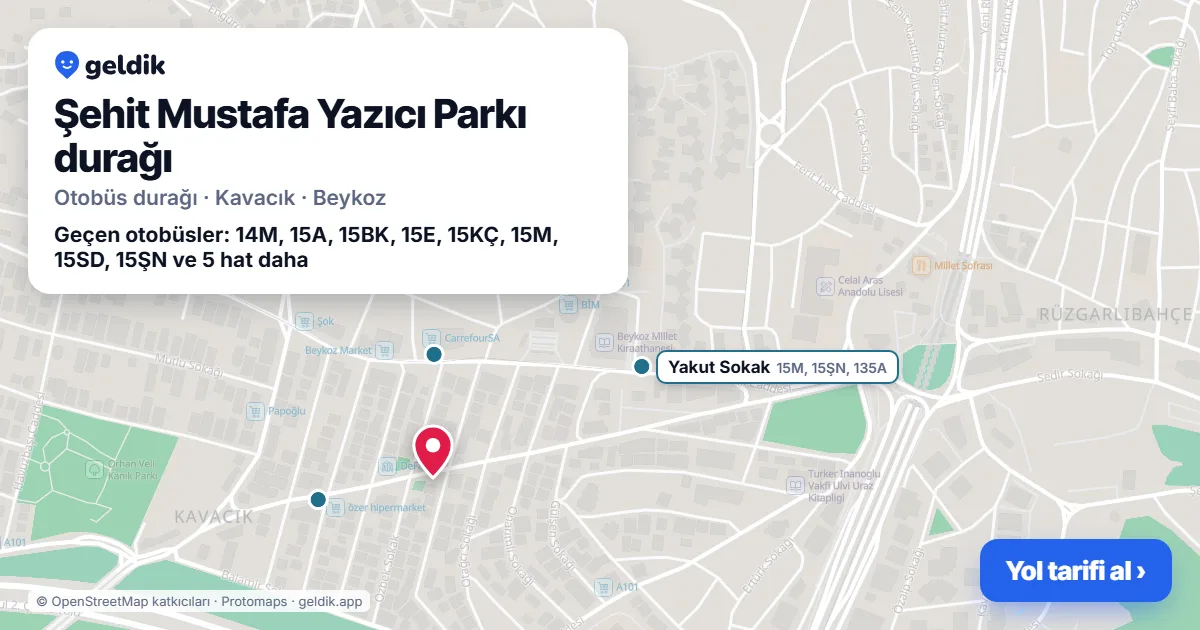 Şehit Mustafa Yazıcı Parkı otobüs durağı haritada: konumu ve yakındaki duraklar