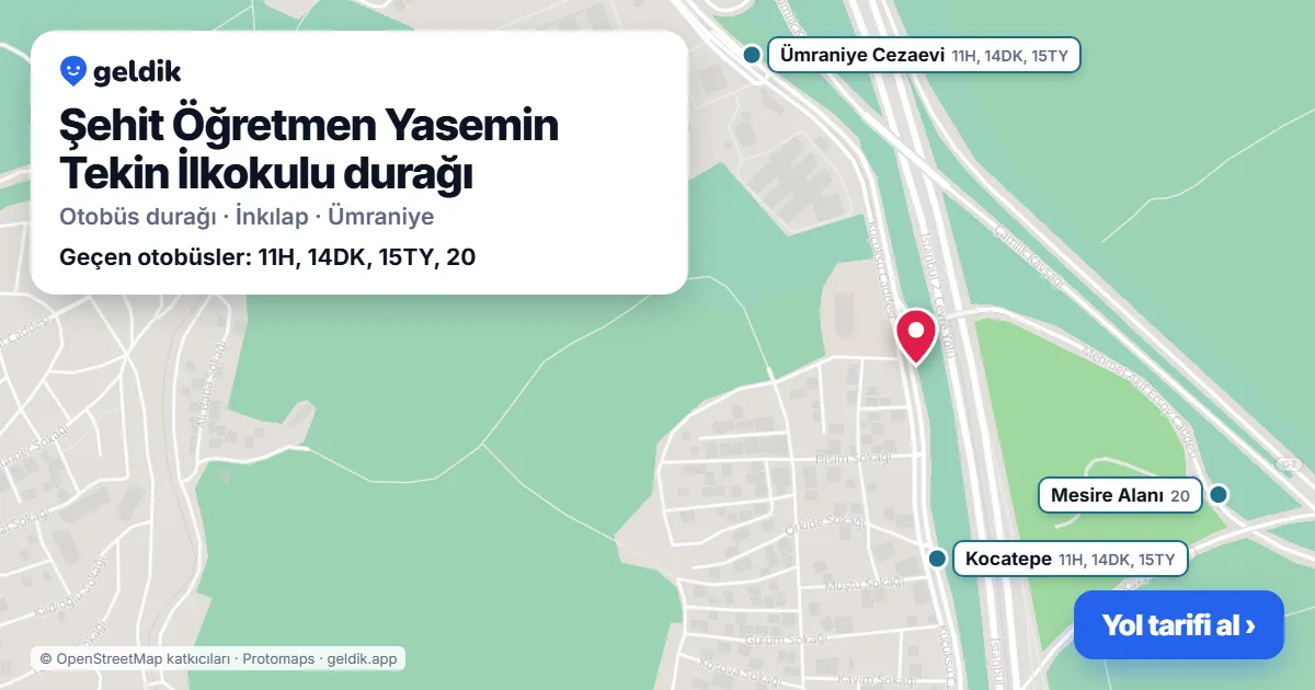 Şehit Öğretmen Yasemin Tekin İlkokulu otobüs durağı haritada: konumu ve yakındaki duraklar