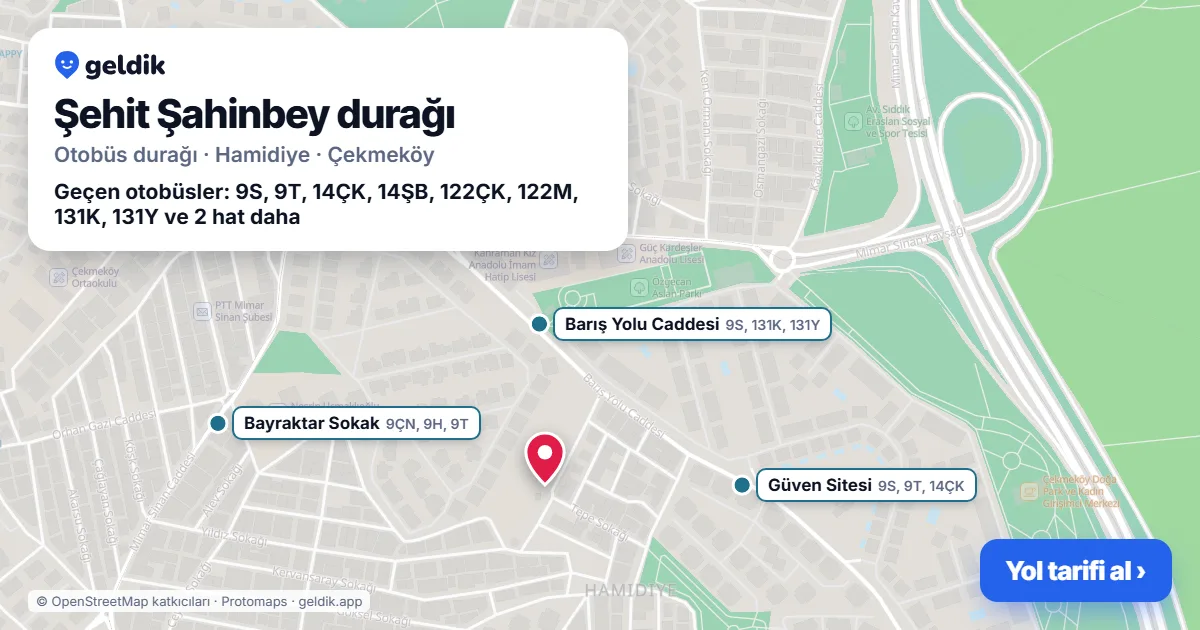 Şehit Şahinbey otobüs durağı haritada: konumu ve yakındaki duraklar