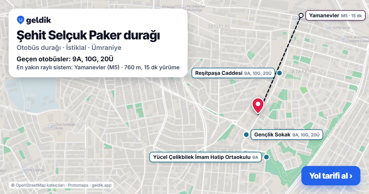 Şehit Selçuk Paker otobüs durağı haritada: konumu ve yakındaki duraklar