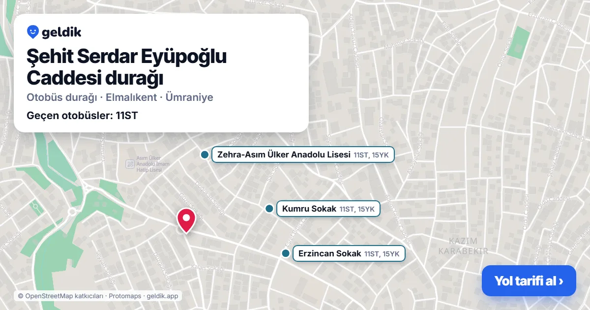 Şehit Serdar Eyüpoğlu Caddesi otobüs durağı haritada: konumu ve yakındaki duraklar