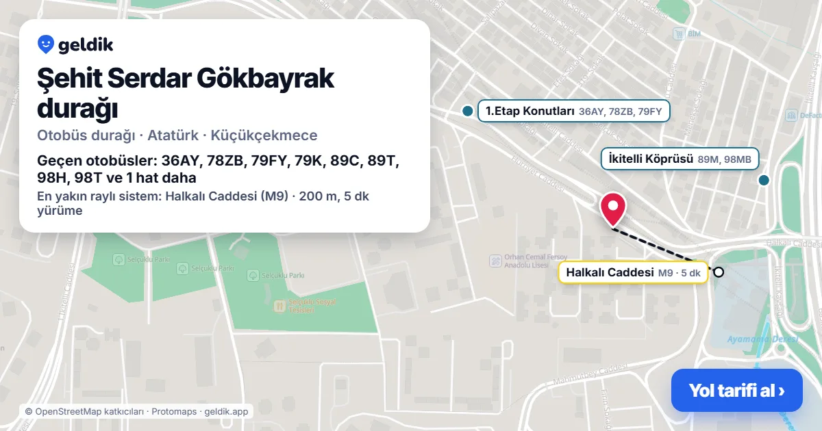 Şehit Serdar Gökbayrak otobüs durağı haritada: konumu ve yakındaki duraklar