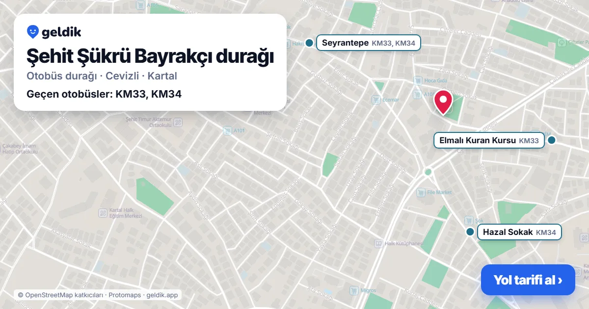 Şehit Şükrü Bayrakçı otobüs durağı haritada: konumu ve yakındaki duraklar