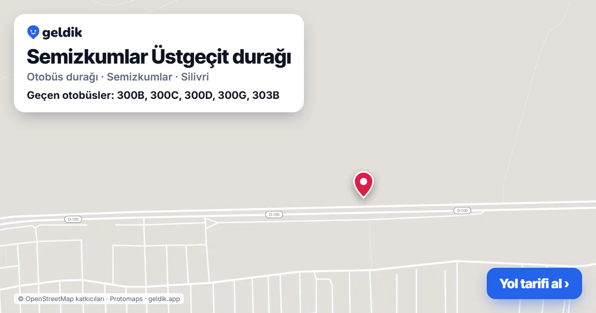 Semizkumlar Üstgeçit otobüs durağı haritada: konumu ve yakındaki duraklar
