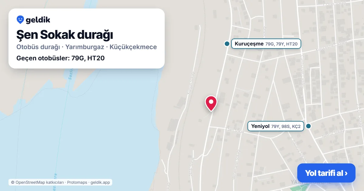 Şen Sokak otobüs durağı haritada: konumu ve yakındaki duraklar