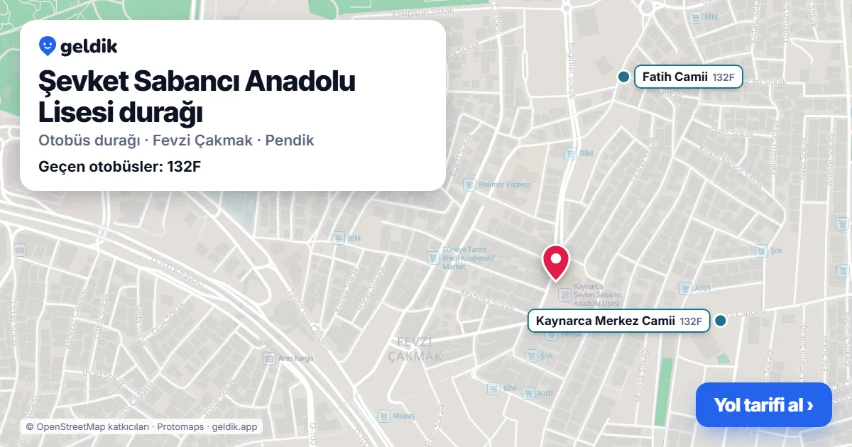 Şevket Sabancı Anadolu Lisesi otobüs durağı haritada: konumu ve yakındaki duraklar