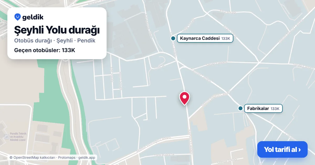 Şeyhli Yolu otobüs durağı haritada: konumu ve yakındaki duraklar