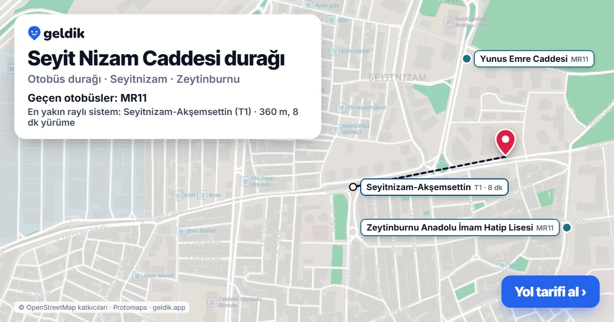 Seyit Nizam Caddesi otobüs durağı haritada: konumu ve yakındaki duraklar