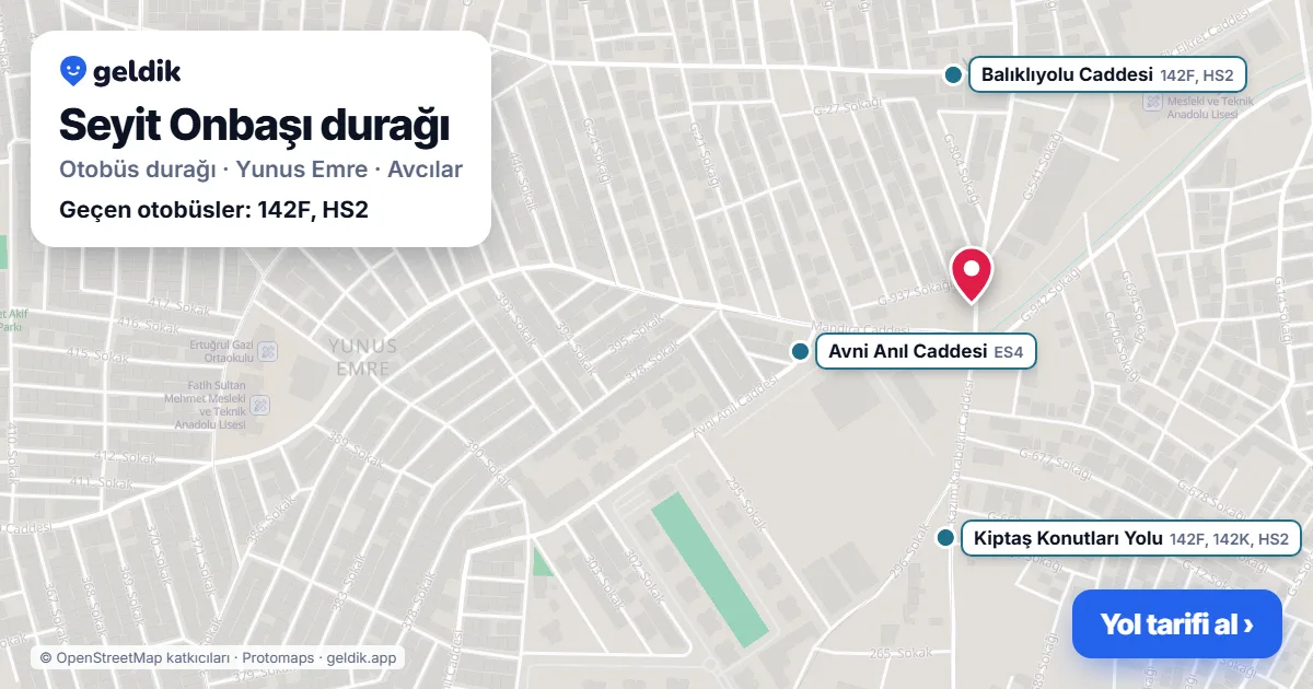 Seyit Onbaşı otobüs durağı haritada: konumu ve yakındaki duraklar