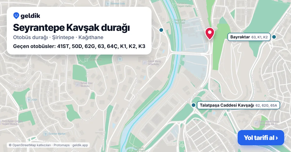 Seyrantepe Kavşak otobüs durağı haritada: konumu ve yakındaki duraklar