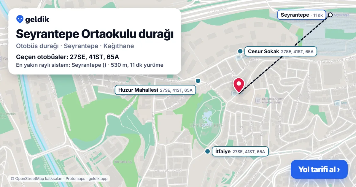 Seyrantepe Ortaokulu otobüs durağı haritada: konumu ve yakındaki duraklar