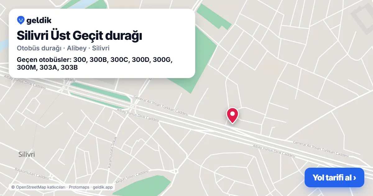 Silivri Üst Geçit otobüs durağı haritada: konumu ve yakındaki duraklar