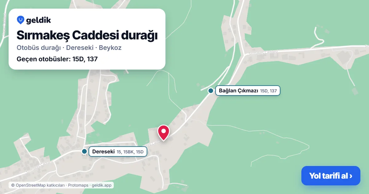 Sırmakeş Caddesi otobüs durağı haritada: konumu ve yakındaki duraklar