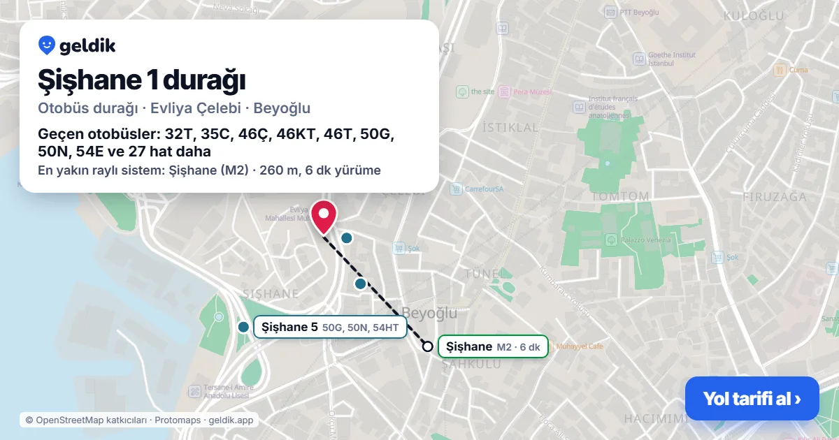 Şişhane 1 otobüs durağı haritada: konumu ve yakındaki duraklar