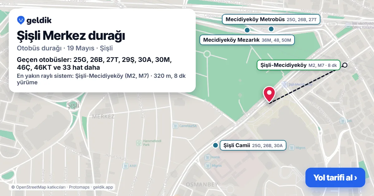 Şişli Merkez otobüs durağı haritada: konumu ve yakındaki duraklar