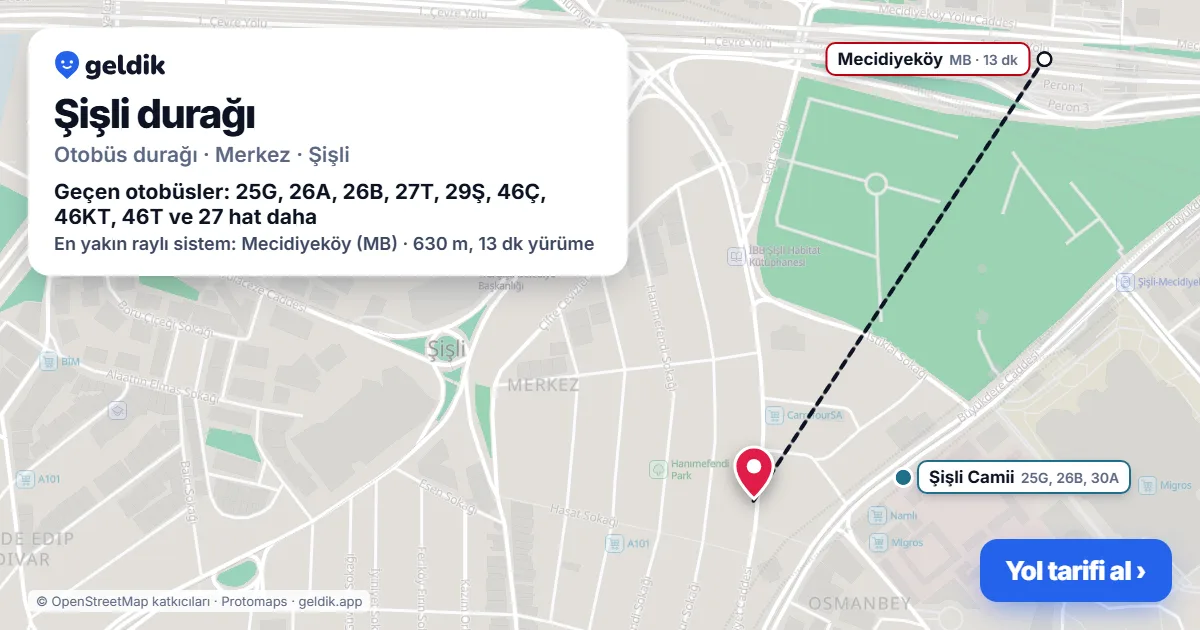 Şişli otobüs durağı haritada: konumu ve yakındaki duraklar