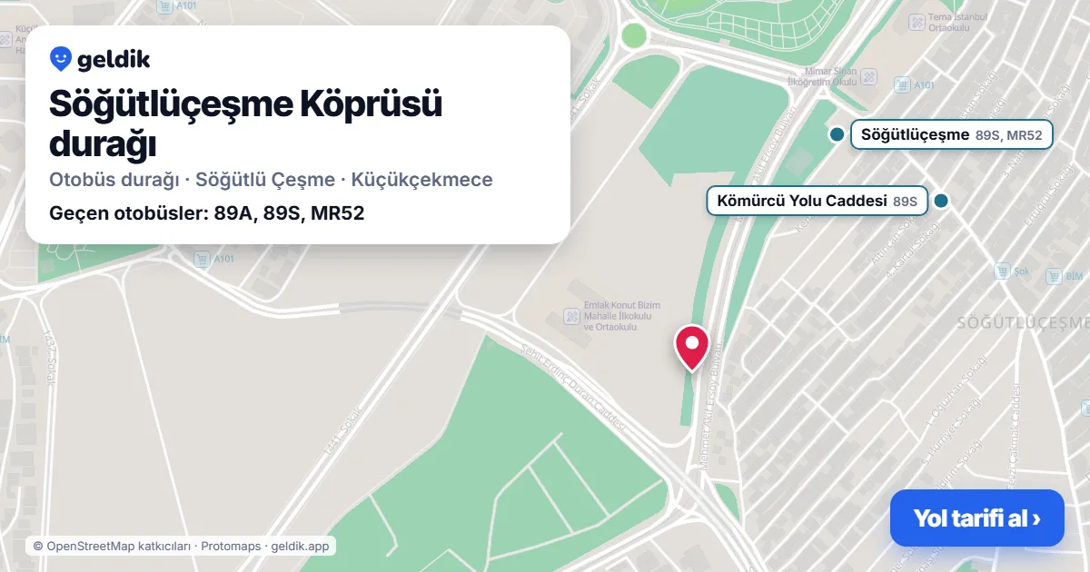 Söğütlüçeşme Köprüsü otobüs durağı haritada: konumu ve yakındaki duraklar