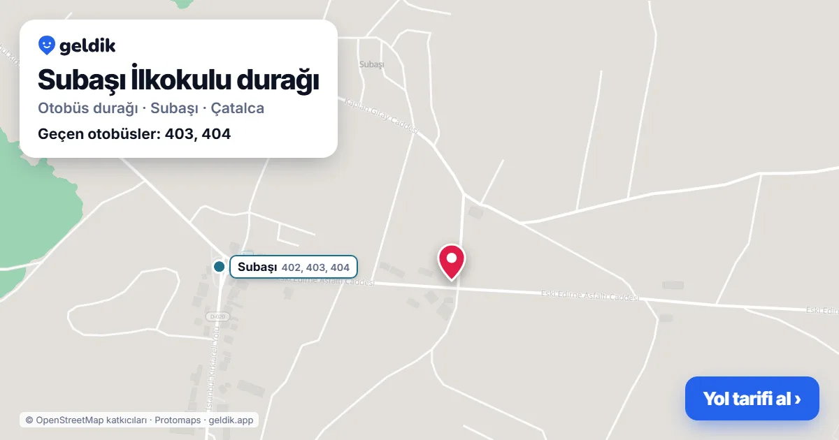 Subaşı İlkokulu otobüs durağı haritada: konumu ve yakındaki duraklar