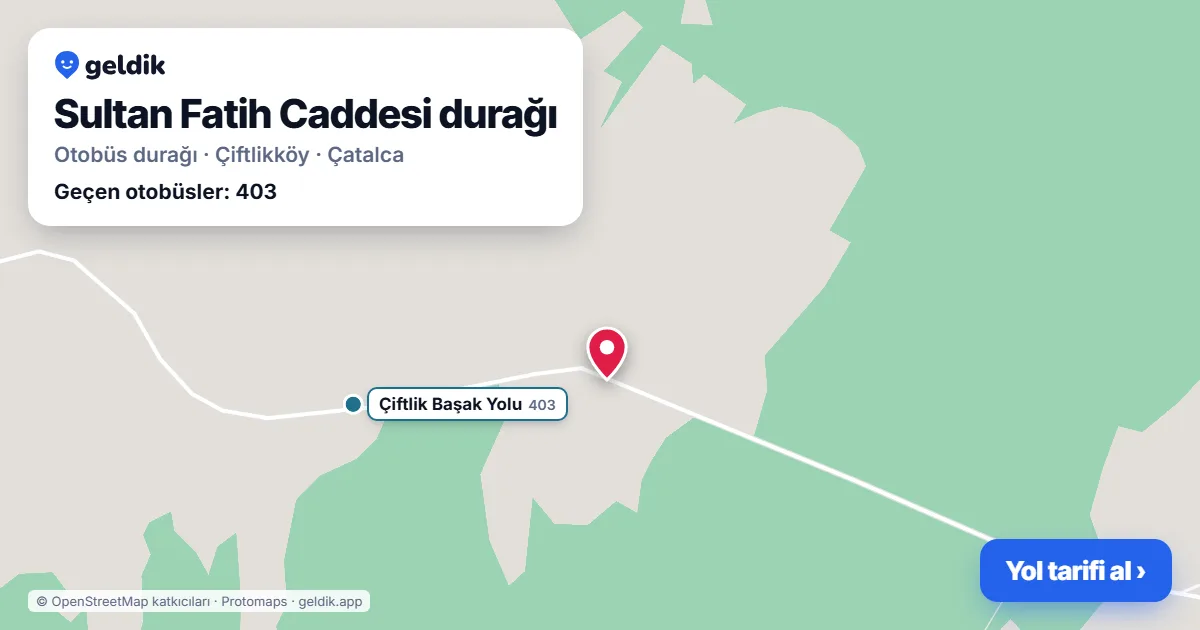 Sultan Fatih Caddesi otobüs durağı haritada: konumu ve yakındaki duraklar