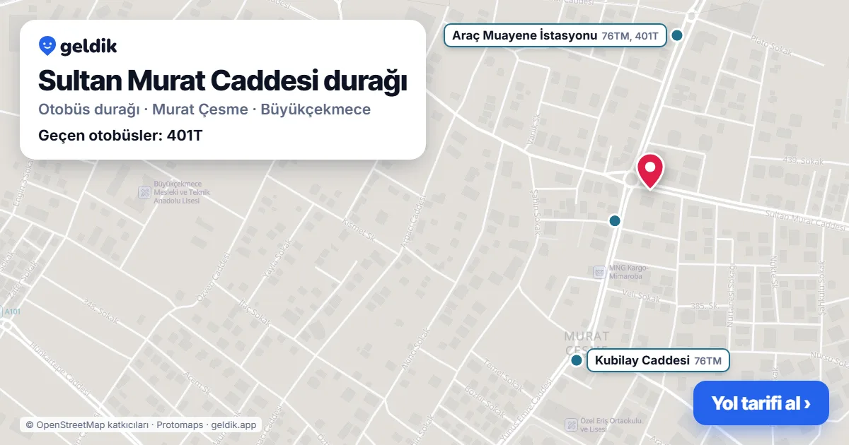 Sultan Murat Caddesi otobüs durağı haritada: konumu ve yakındaki duraklar