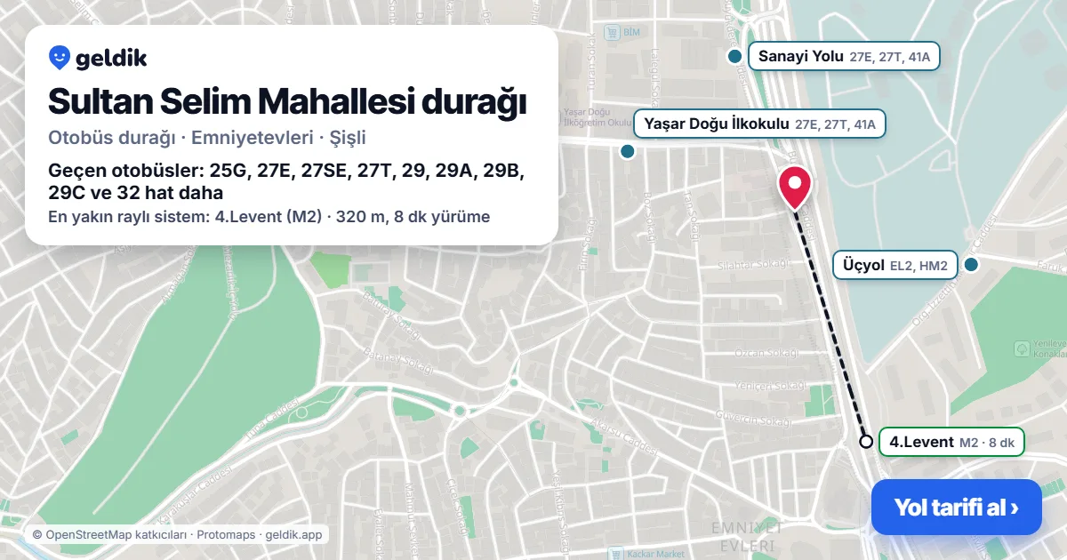 Sultan Selim Mahallesi otobüs durağı haritada: konumu ve yakındaki duraklar